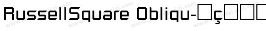 RussellSquare Obliqu字体转换